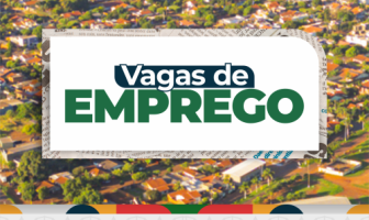 Prefeitura de Itaporã divulga vagas de emprego disponíveis essa semana (13/05/2026)