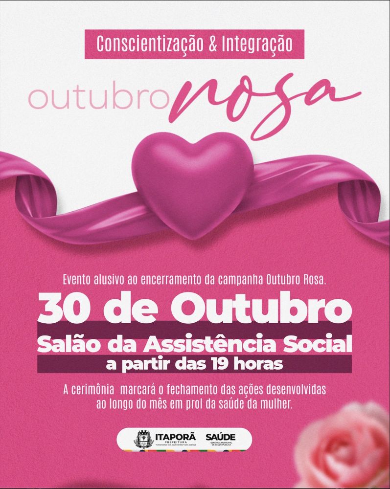 Prefeitura de Itaporã realizará evento de encerramento do Outubro Rosa no dia 30