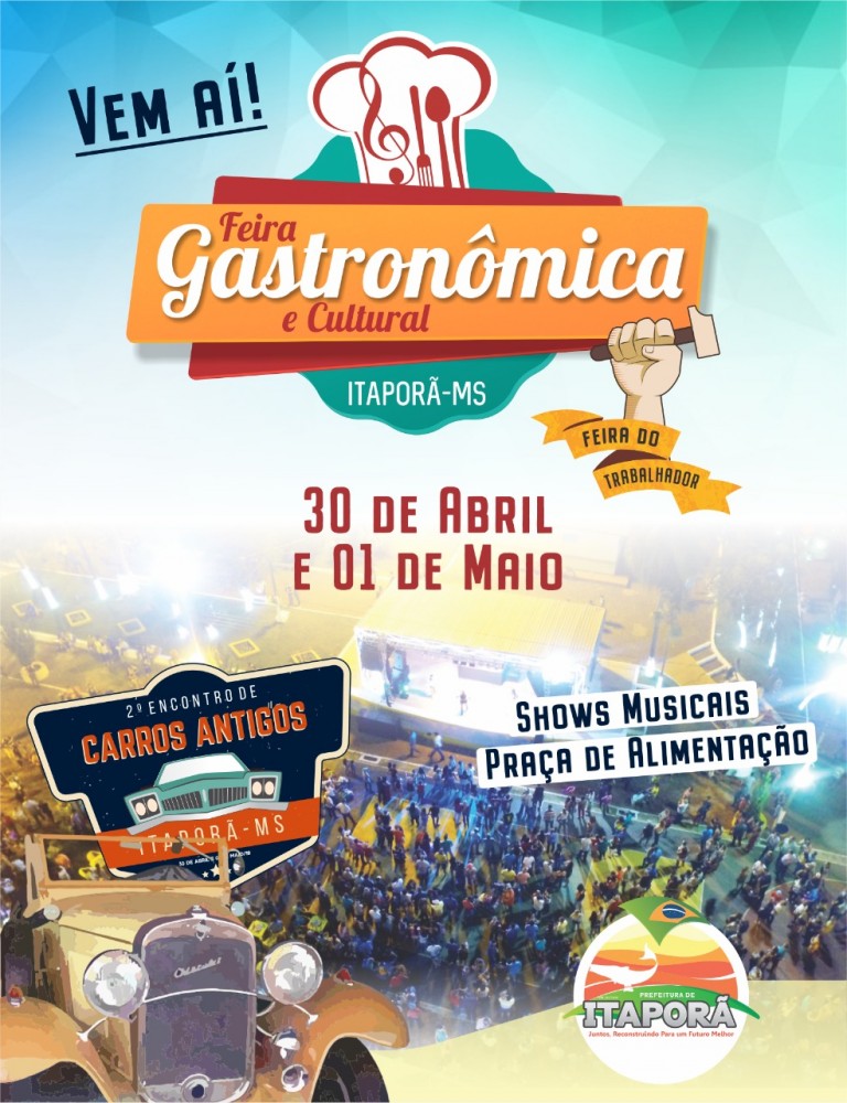 Prefeitura de Itaporã realiza Feira Gastronômica e Cultural nos dias 30 e 1 de maio