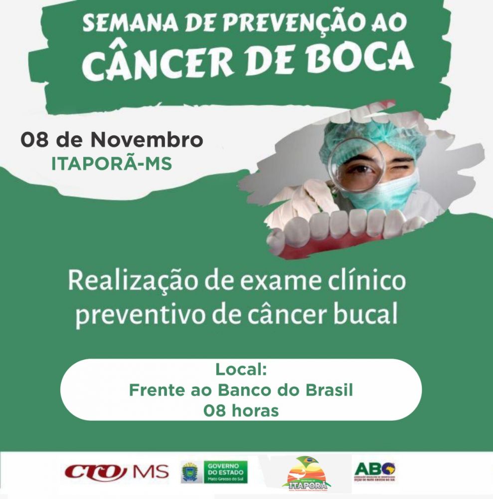 Saúde Bucal de Itaporã fará ação alusiva à semana de prevenção ao Câncer Bucal